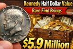 Kennedy Half Dollar Value in 2026: Rare Find Brings $5.9 Million to Collectors Market
